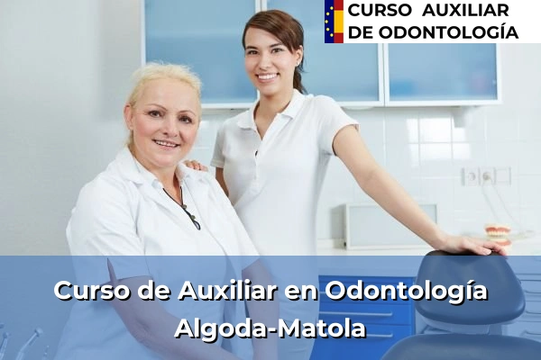 Curso de Auxiliar en Odontología en Algoda-Matola