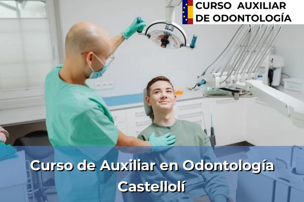 Curso de Auxiliar en Odontología en Castellolí