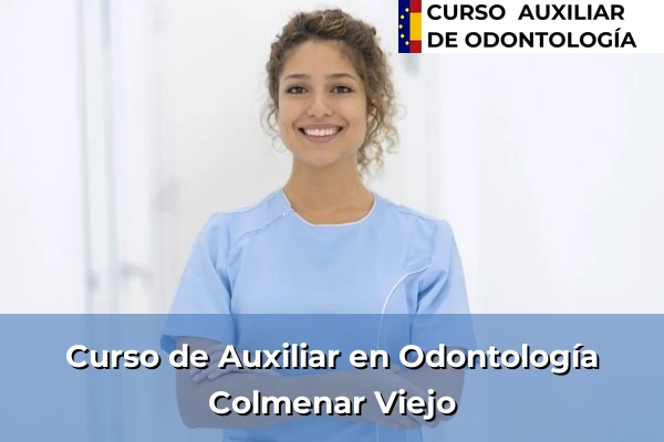 Curso de Auxiliar en Odontología en Colmenar Viejo