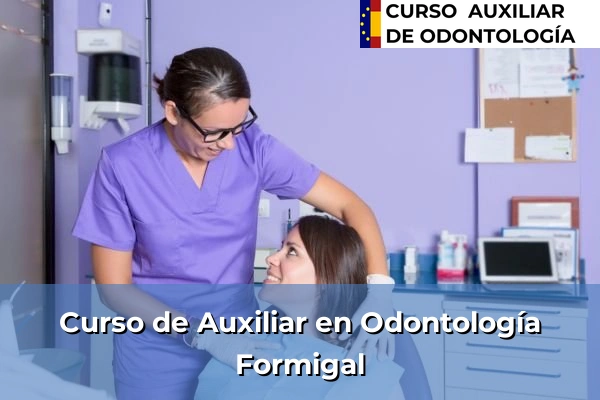 Curso de Auxiliar en Odontología en Formigal
