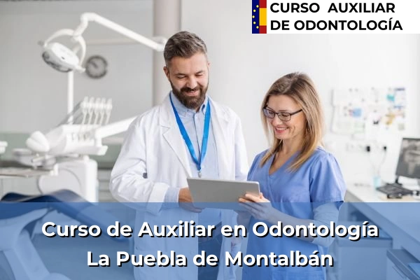 Curso de Auxiliar en Odontología en La Puebla de Montalbán
