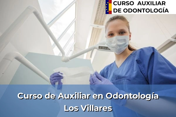 Curso de Auxiliar en Odontología en Los Villares
