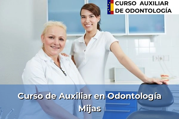 Curso de Auxiliar en Odontología en Mijas