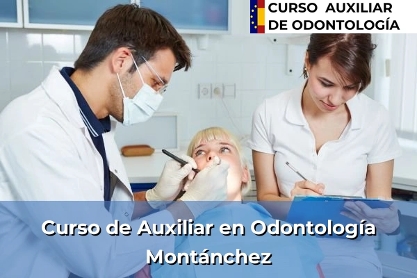 Curso de Auxiliar en Odontología en Montánchez