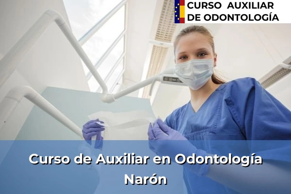 Curso de Auxiliar en Odontología en Narón