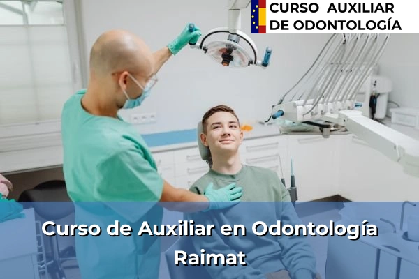 Curso de Auxiliar en Odontología en Raimat