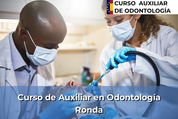 Curso de Auxiliar en Odontología en Ronda