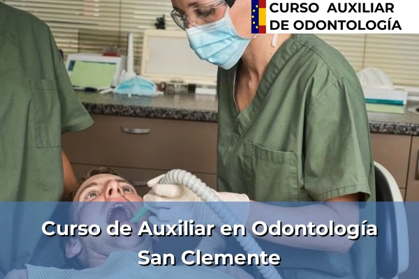 Curso de Auxiliar en Odontología en San Clemente