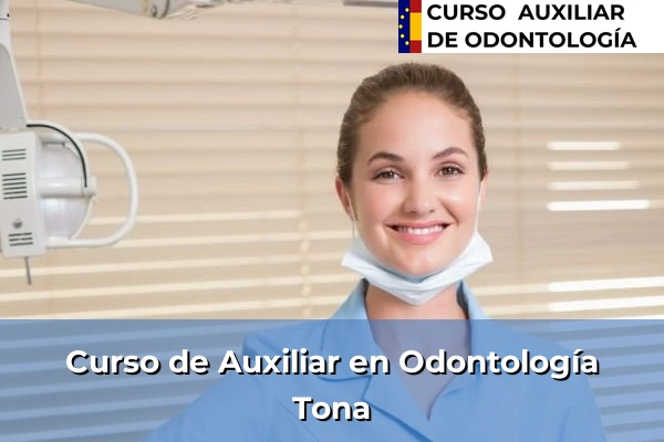 Curso de Auxiliar en Odontología en Tona