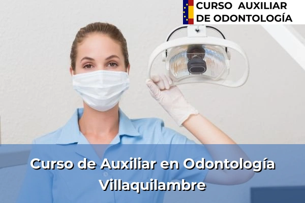 Curso de Auxiliar en Odontología en Villaquilambre